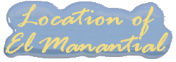 Location of El Manantial